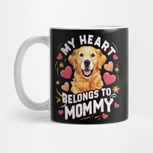 My heart belongs to mommy. Mothers day dog lovers Mug